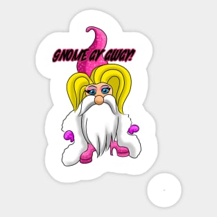 GNOME DRAG QUEEN Sticker